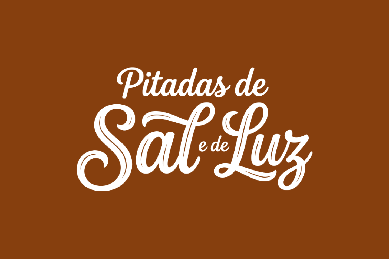 Pitadas de Sal e de Luz